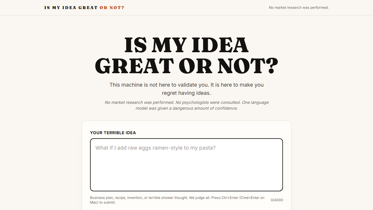 Is My Idea Great or Not?